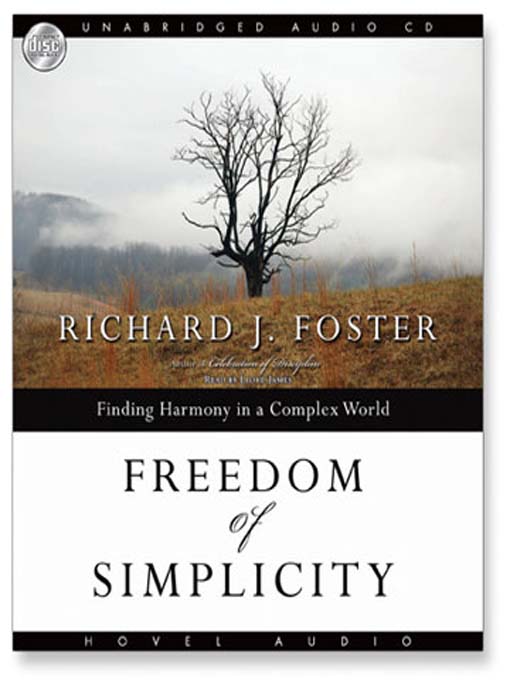 Title details for Freedom of Simplicity by Richard Foster - Wait list